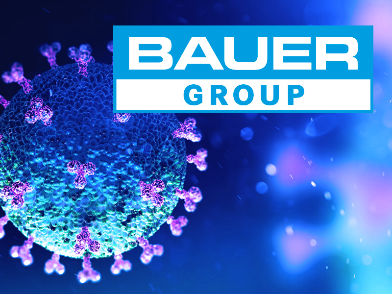 COVID-19 VIRUS | MAßNAHMEN BEI DER BAUER GROUP