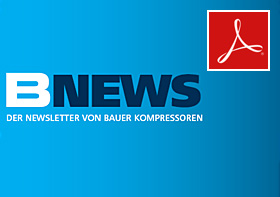 B-NEWS – Der Newsletter von BAUER KOMPRESSOREN